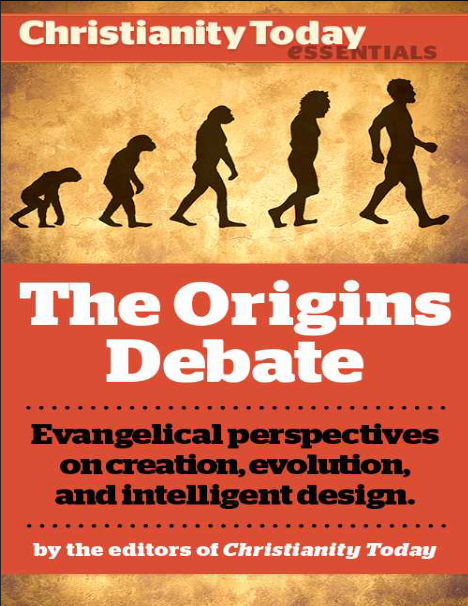 Book cover of The Origins Debate: Evangelical Perspectives on Creation, Evolution and Intelligent Design by Nancy Pearcey Book cover of The Origins Debate: Evangelical Perspectives on Creation, Evolution and Intelligent Design by Nancy Pearcey